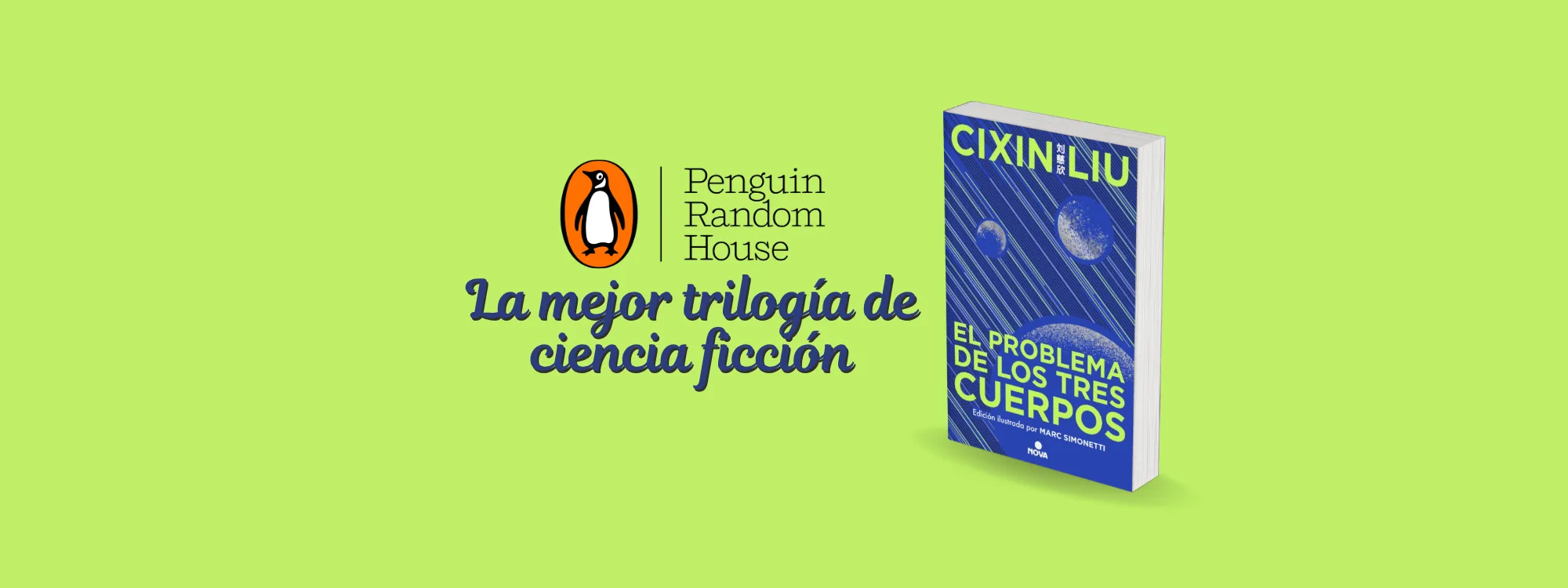 El problema de los tres cuerpos: el inicio de la trilogía china que revolucionó la ciencia ficción