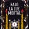 Bajo la luz mortal portada