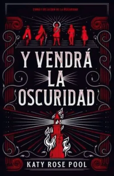 Y vendra la oscuridad