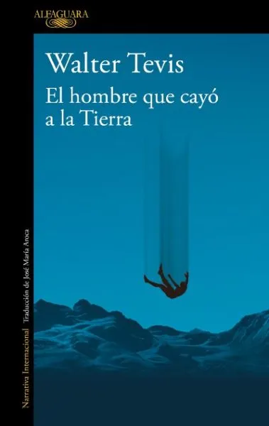 El hombre que cayo a la Tierra