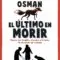El ultimo en morir portada
