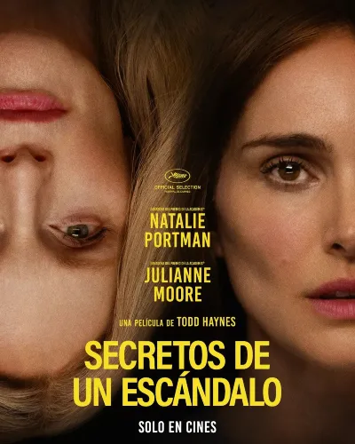 POSTERSECRETOSDEUNESCANDALO@diamondfilmschileNospresentaelposterdesusiguenteestrenoennuestropaisSecretosDeUnEscandaloLacintasecuentaprotagonizadaporNataliePortmanyJulianneMooreylle