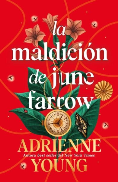 La maldición de June Farrow: una novela entretenida sobre una maldición familiar y el poder del amor maternal 1 La maldicion de June Farrow