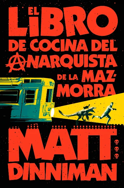 El libro de cocina del anarquista de la mazmorra: el nivel más complejo hasta la fecha 1 El libro de cocina del anarquista de la mazmorra
