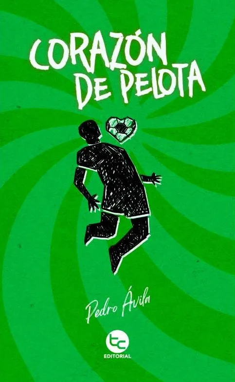 Corazón de Pelota: cuando el fútbol se convierte en parte de nuestra vida 1 Corazon de pelota Cubierta Imprenta